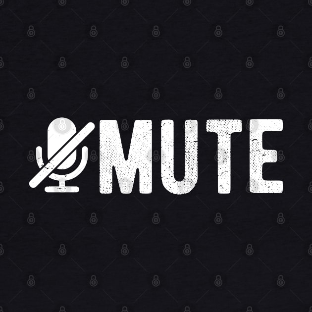 You Are On Mute youre on mute vintage by Gaming champion